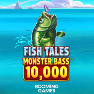 Fish Tales Monster Bass 10,000 Booming Games