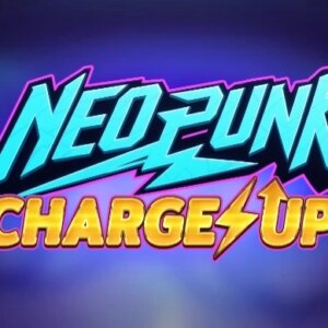 Neopunk Charge Up ReelPlay