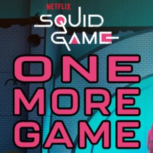 Squid Game One More Game Light & Wonder